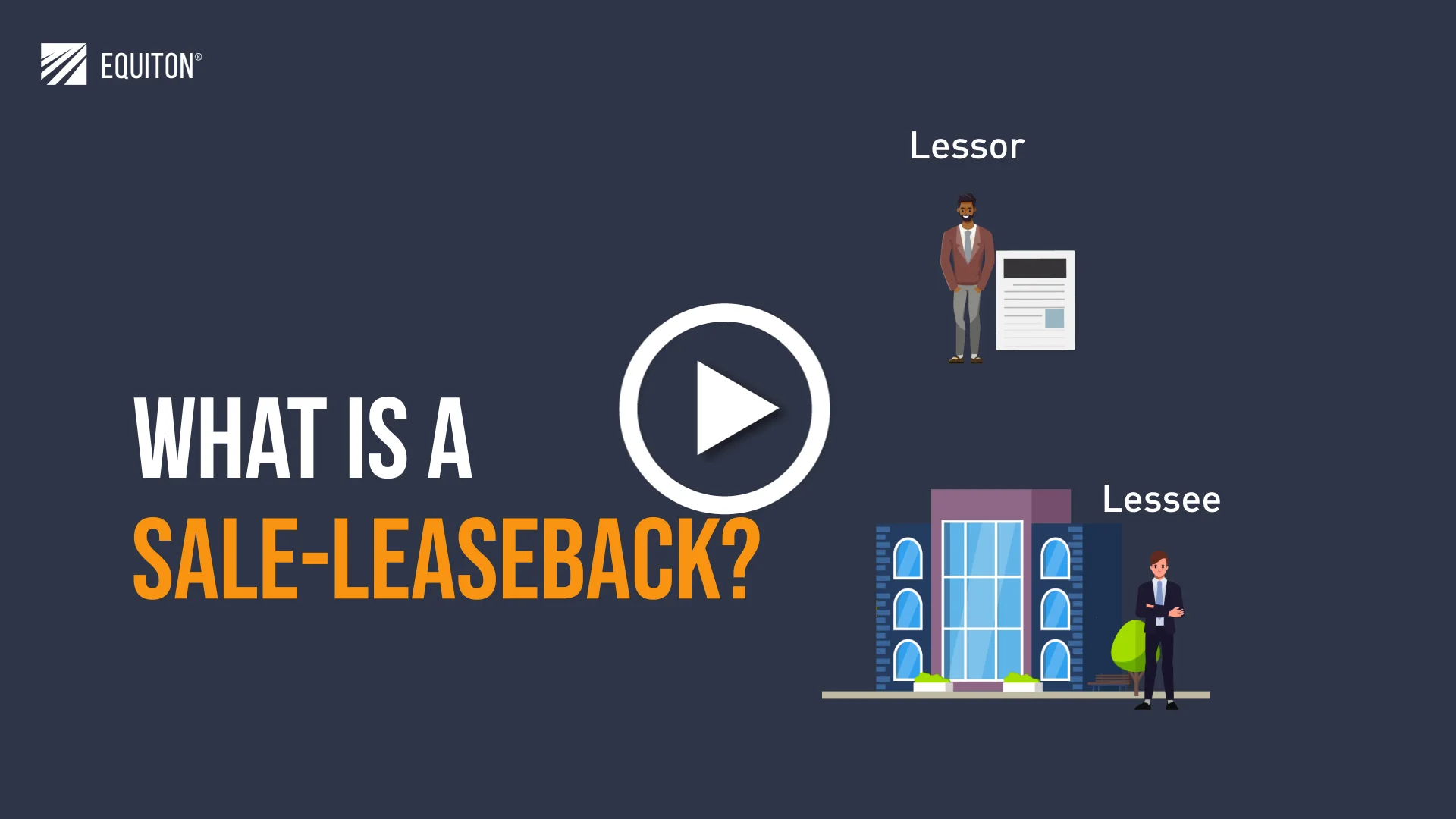 FRT – Sale-leaseback_Cover What is a Sale-Leaseback?